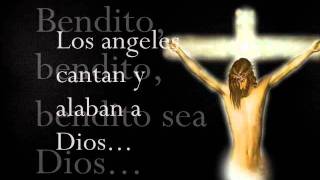 Bendito sea Dios  Musica Catolica [upl. by Moor]