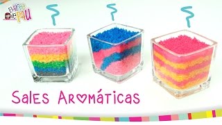 AROMATIC SALTS  SALES AROMÁTICAS DECORATIVAS [upl. by Chaney]