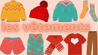 Les vêtements  Clothes in French  Vocabulary [upl. by Sparhawk]