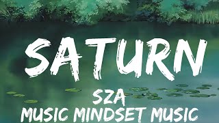 SZA  Saturn Lyrics  25mins  Feeling your music [upl. by Saudra314]