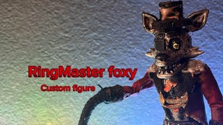 Ringmaster foxy custom figure ￼ [upl. by Kcired]