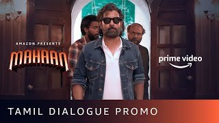 Lets create a history  Mahaan  Dialogue Promo in Tamil  Chiyaan Vikram Dhruv Vikram [upl. by Kee]