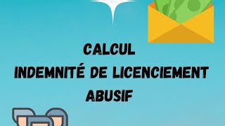 lindemnité de licenciement abusif التعويض عند الطرد التعسفي [upl. by Otsugua]