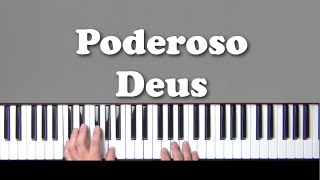 Teclado Aula 39  Poderoso Deus [upl. by Eifos]