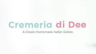 Cremeria di Dee Gelato [upl. by Yroger808]