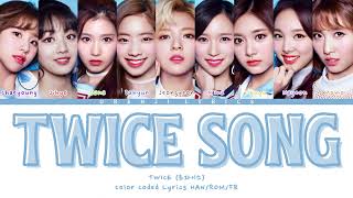 VOSTFR TWICE 트와이스『TWICE SONG』Color Coded Lyrics HANROMFR [upl. by Akenahs]