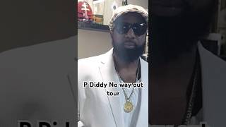 P Diddy no way out tour Diddy Boppin viralvideo fypシ゚viral diddy saywhatufeel [upl. by Leur618]