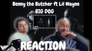 Benny the Butcher ft Lil Wayne  Big Dog  Reaction [upl. by Dlaregztif318]