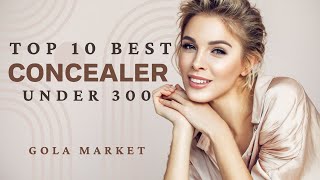 Top 10 Best Concealer Under 300  Affordable Concealer with Price amp Review concealer [upl. by Ainegul]