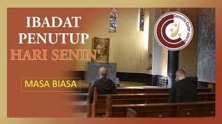 Ibadat Penutup Completorium Senin Masa Biasa [upl. by Stevena]