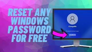 Reset Any Windows Password For FREE [upl. by Destinee]