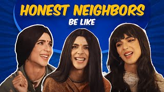 Honest Neighbors be like🥱 [upl. by Marquis]