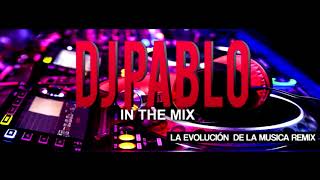 LLEGO EL PAVO REMIX DJ PABLO IN THE MIX [upl. by Kinzer]