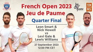 French Open Doubles 2023  Quarter Final  L SmartN Howell vs L GaleL Williams [upl. by Bianchi876]