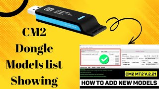 CM2 Dongle Models list Showing [upl. by Ephrem895]