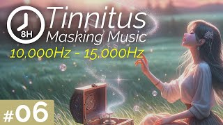 HighPitched Tinnitus Relief 8H Masking  Music 06 [upl. by Aubrette770]