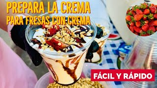 🍓HACER LA CREMA PARA FRESAS CON CREMA FÁCIL Y RÁPIDO 🍓con 3 ingredientes🍦🤤 [upl. by Ynneg]