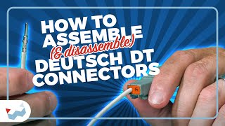 How to Assemble amp Disassemble Deutsch DT Connectors [upl. by Ysus]