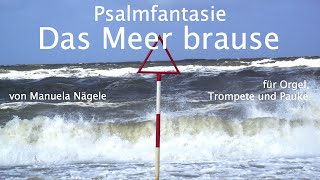 Das Meer brause [upl. by Agiaf]