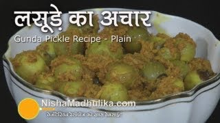 Gunda Pickle Recipe  Plain  Sabut Lasoda Pickle Recipe [upl. by Anialem814]