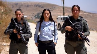 Behind the Uniform The Women of Israels Border Police [upl. by Marga]