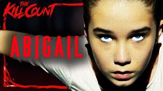 Abigail 2024 KILL COUNT [upl. by Spoor]