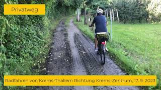 Radweg von KremsThallern in das Zentrum von KremsDonau [upl. by Johann]