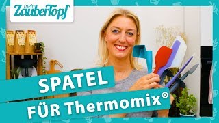 Thermomix® Spatel Wir haben die BESTEN Modelle für Euch 😍 [upl. by Notsur372]