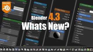 New features coming to Blender 43 [upl. by Peggir]