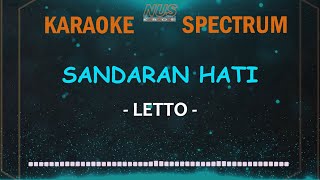 Sandaran Hati Letto Karaoke Lirik dan Spectrum [upl. by Hnil108]