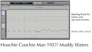 Hoochie Coochie Man 1957 Backing Track  Muddy Waters [upl. by Alessandra]