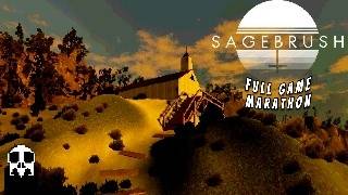 Sagebrush  Full Game Marathon [upl. by Larina]