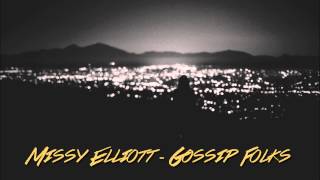 Missy Elliott  Gossip Folks Czarlson remix [upl. by Ayhay951]