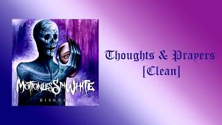 Motionless In White  Thoughts amp Prayers Clean [upl. by Yevre]