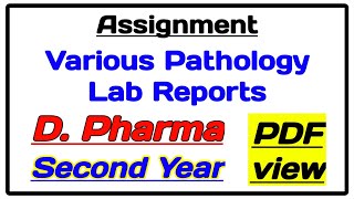 Various pathology lab reports assignment [upl. by Tikna722]