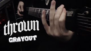 THROWN  grayout  Guitar Cover [upl. by Ymrej]