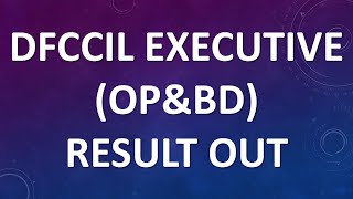 DFCCIL Executive OPampBD Result Out Total 1896 Selections  DFCCIL Result 2023 [upl. by Bryner]