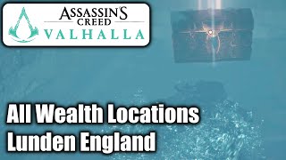 Assassins Creed Valhalla  All Wealth Locations  Lunden England [upl. by Ikkaj]