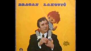 Dragan Lakovic  18  Dve Su Mecke [upl. by Aynosal]