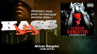 Unité de Feu  African Gangster [upl. by Martguerita910]