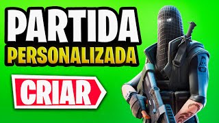 COMO CRIAR UMA PARTIDA PERSONALIZADA NO FORTNITE [upl. by Sewellyn186]