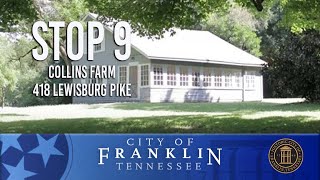 STOP 9  Collins Farm 418 Lewisburg Pike [upl. by Anuhsal]