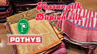 Pothys💓Tussar silk Dupion silk saree collections💞Oppanakara street coimbatore [upl. by Ayanet]