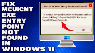 How To Fix McUICntexe Entry Point Not Found in Windows 1110 Solution [upl. by Oilerua342]