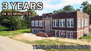 We bought an old elementary school  3 YEARS in 30 minutes Timelapse Start to Finish [upl. by Heinrich]