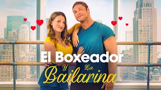 El Boxeador y la Bailarina  Película Romántica en Español  Katrina Norman  Brock Yurich [upl. by Gamages]