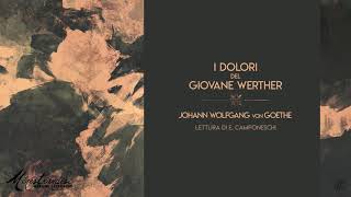 I dolori e le gioie del giovane Werther  Goethe [upl. by Arikehs944]