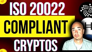 ISO 20022 Crypto Revolution Top Compliant Coins amp Tokens to Watch [upl. by Fang]