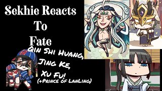 Sekhie Reacts to Fate Qin Shi Huang amp Jing Ke amp Xu Fu amp The Prince of Lanling [upl. by Aihsetal]