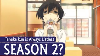 Tanakakun is Always Listless Season 2 Release Date amp Possibility [upl. by Denni]